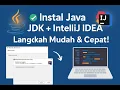 Cara Menginstal Java JDK dan Intellij IDEA dengan Mudah dan Cepat