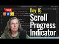 Build a Scroll Progress Indicator w JavaScript No Frameworks Day 15
