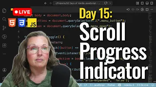 Build a Scroll Progress Indicator w JavaScript No Frameworks Day 15