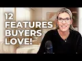 12 Home Features That INCREASE Your Sale Price Not What You Think