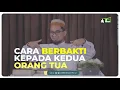 Download Lagu Cara Berbakti Kepada Orang Tua - Ustadz Adi Hidayat