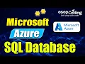 Complete Tutorial for Azure SQL Azure SQL DB Introduction to Azure SQL DB Azure SQL in Hindi