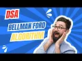 Bellman-Ford Algorithm Explained Shortest Path with Negative Weights