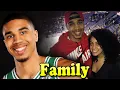 Jayson Tatum Family With Son and Girlfriend Toriah Lachell 2020