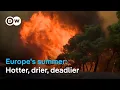 Europe s new hotter climate is already here Just take a look DW News