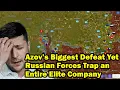 Download Lagu Azov’s Biggest Defeat Yet – Russian Forces Trap an Entire Elite Company