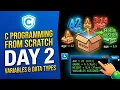 C Programming from Scratch Day 2 Variable data type
