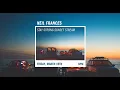 NEIL FRANCES Stay Strong Play Long EP Sunset Stream