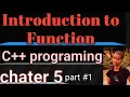 Introduction to Function in C programming chapter five part