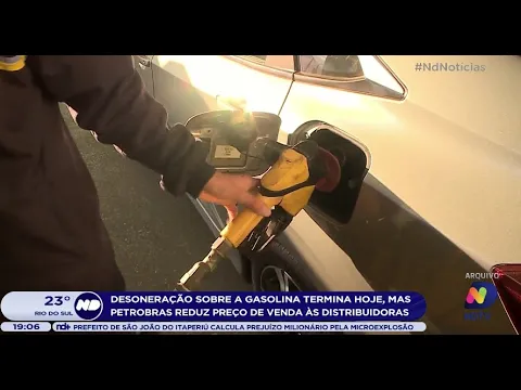 Desoneração sobre a gasolina termina hoje, mas Petrobras reduz preço de venda às distribuidoras