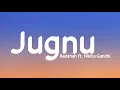 Download Lagu Jugnu - Badshah ft. Nikita Gandhi | LyricsStore 04 | LS04