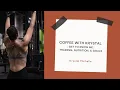 Coffee with Krystal Get to Know Me Training Nutrition Goals