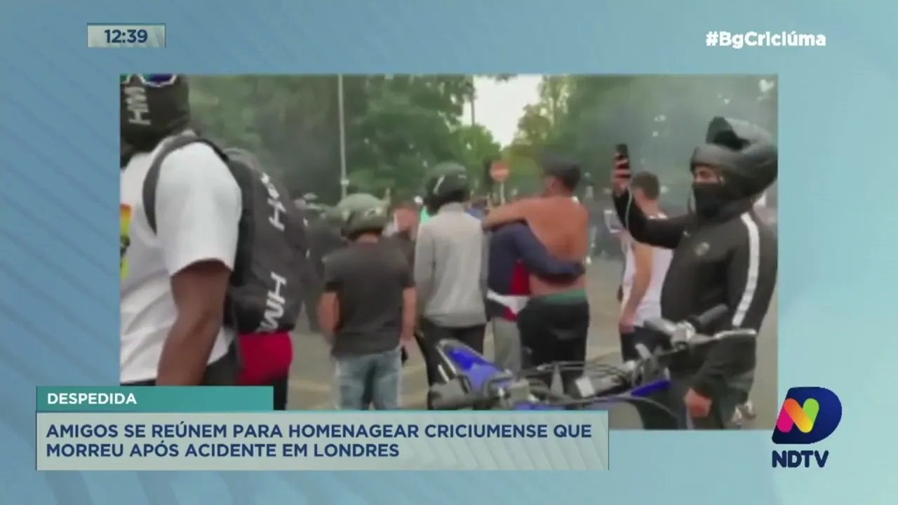 Amigos se reúnem para homenagear criciumense que morreu após acidente em Londres