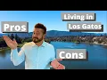 Pros and Cons of Living in LOS GATOS CA