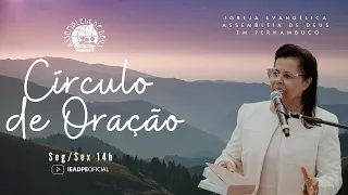 AO VIVO - CÍRCULO DE ORAÇÃO IEADPE 11/09/2024