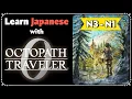 Is Octopath Traveler 0 Good for Learning Japanese? JRPG Immersion \u0026 Listening Practice