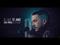 Luis Angel "El Flaco" - El Que Te Amó (Versión Sierreña)
