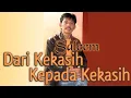 Download Lagu SALEEM - Dari Kekasih Kepada Kekasih | Video Lirik