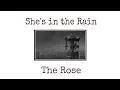 The Rose - She's in the Rain [1 hour loop]