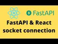 FastAPI React Socket Connection
