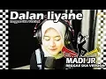 Download Lagu DALAN LIYANE - REGGAE SKA VERSION (VOC. BY WORO WIDOWATI)