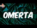 Omerta (Lyrics) - 22Gz