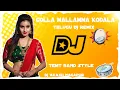 Lagu Golla Mallamma Kodala Dj Remix Mix Dj Akash Nagapur