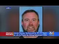 James Dorsey Sentenced In Murder Of Estranged Wife