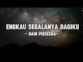 Download Lagu Dian Piesesha - Engkau Segalanya Bagiku (Lyrics/Lirik)