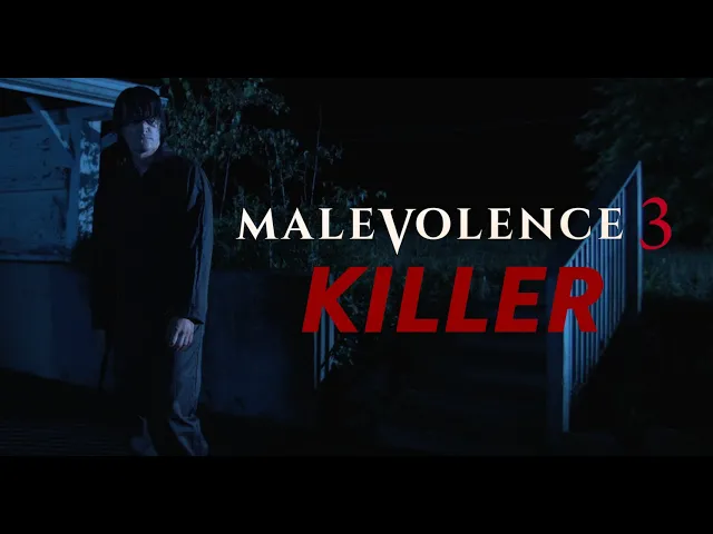 Malevolence 3: Killer - Official Trailer 2018