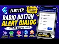 FLUTTER ANDROID - RADIO BUTTON ALERT DIALOG TUTORIAL