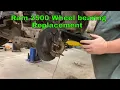Ram 2500 Front Wheel Bearing Replacement