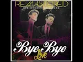 Bye Bye Love (Remastered)