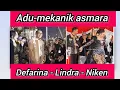 Lagu Adu-mekanik asmara. Defarina - Lindra - Niken