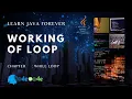 Working Of Loop How a loop work in programming Java