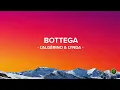L'Algérino & Lynda -  Bottega  (Paroles, Lyrics)