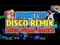 NEW NONSTOP DISCO REMIX 2025 VIRAL DANCE💃HEY SOUL SISTER.