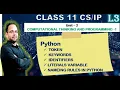 Class XI Python Fundamentals - TOKEN KEYWORDS IDENTIFIERS LITERALS CBSE