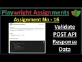 Playwright Assignment 16 Validate POST API Response Data Pradeep Nailwal