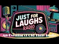 All Night Old Time Radio Shows Just For Laughs Radio Classic OTR Comedy Shows 8 Hours