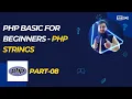 PHP Strings Tutorial Learn String Functions in PHP Bangla Tutorial Part 08