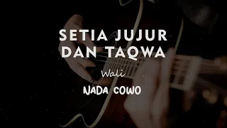 Download SETIA JUJUR DAN TAQWA // WALI // KARAOKE GITAR AKUSTIK NADA COWO ( MALE ) MP3