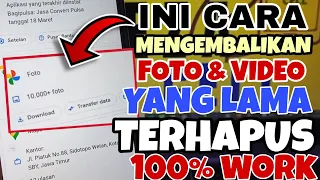 cara kembalikan foto yang sudah dihapus bertahun tahun terbaru 2024