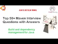 Top 50 Maven Interview Questions and Answers Build Tool for Java
