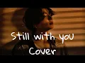Download Lagu BTS JUNGKOOK - Still with you // Cover 🇩🇿 | Piano by@DooPiano