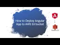 AWS Build and Deploy Angular App to AWS S3 bucket - Simplest way