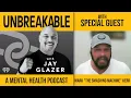 Mark The Smashing Machine Kerr Shares his Past Addictions with Drugs and Alcohol l UNBREAKABLE