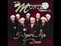 08. Me Llamas - Grupo Montez De Durango