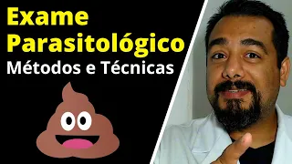 Exame Parasitológico de Fezes (EPF): comparação dos métodos e técnicas | Curso de #Parasitologia