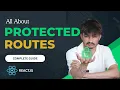 React Protected Routes A Complete Guide Secure Your App s Pages